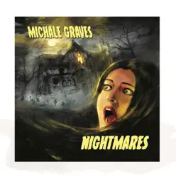 Nightmares - Michale Graves Nightmares - Michale Graves