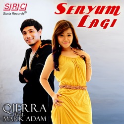 Qierra - Senyum Lagi