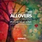 Psychedelic Love (feat. Elliot Chapman) - Allovers & Elliot Chapman lyrics