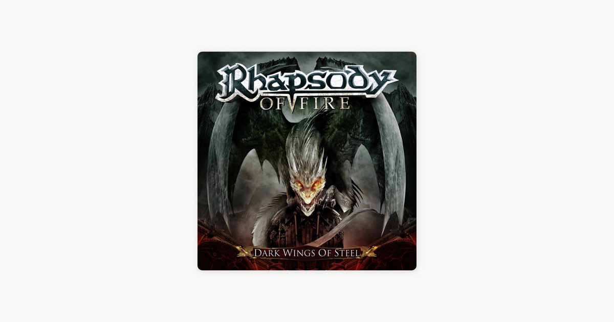 Dark Wings of Steel - Song by Rhapsody of Fire - Apple Music