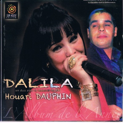 Cheba Dalila - Lhadja barrage