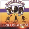 Trio Madjesi & Orchestre Sosoliso
