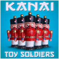 Kanai - Toy Soldiers (Radio Edit)