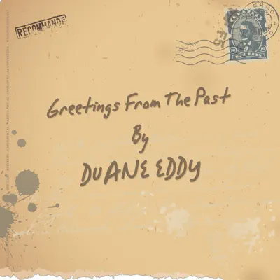 Greetings from the Past - Duane Eddy