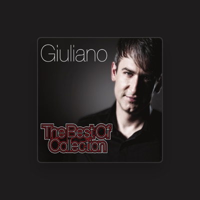 Listen to Giuliano, watch music videos, read bio, see tour dates & more!