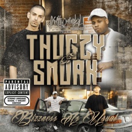 How I Whuz Raized Thugzy & Smurk