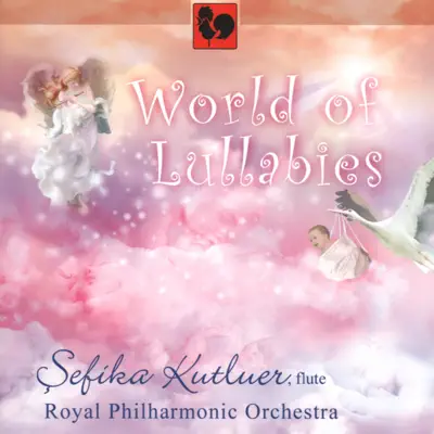 World of Lullabies for Flute & Orchestra - Royal Philharmonic Orchestra