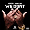 We Don't (feat. Rich Homie Quan) - Single, 2015