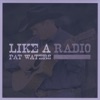 Like A Radio
