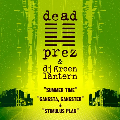 Summer Time / Gangsta, Gangster / $timulus Plan - EP