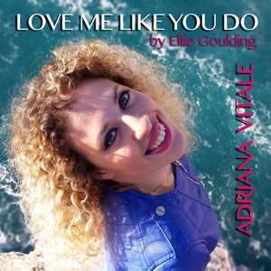 Love Me Like You Do (Acoustic) - Single