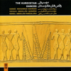 The Kurdistan Dances - Abdollâh Qorbâni, Mohammad Bahmani & Abdollah Nabiollahi