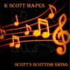 Scott's Scottish Swing - Single