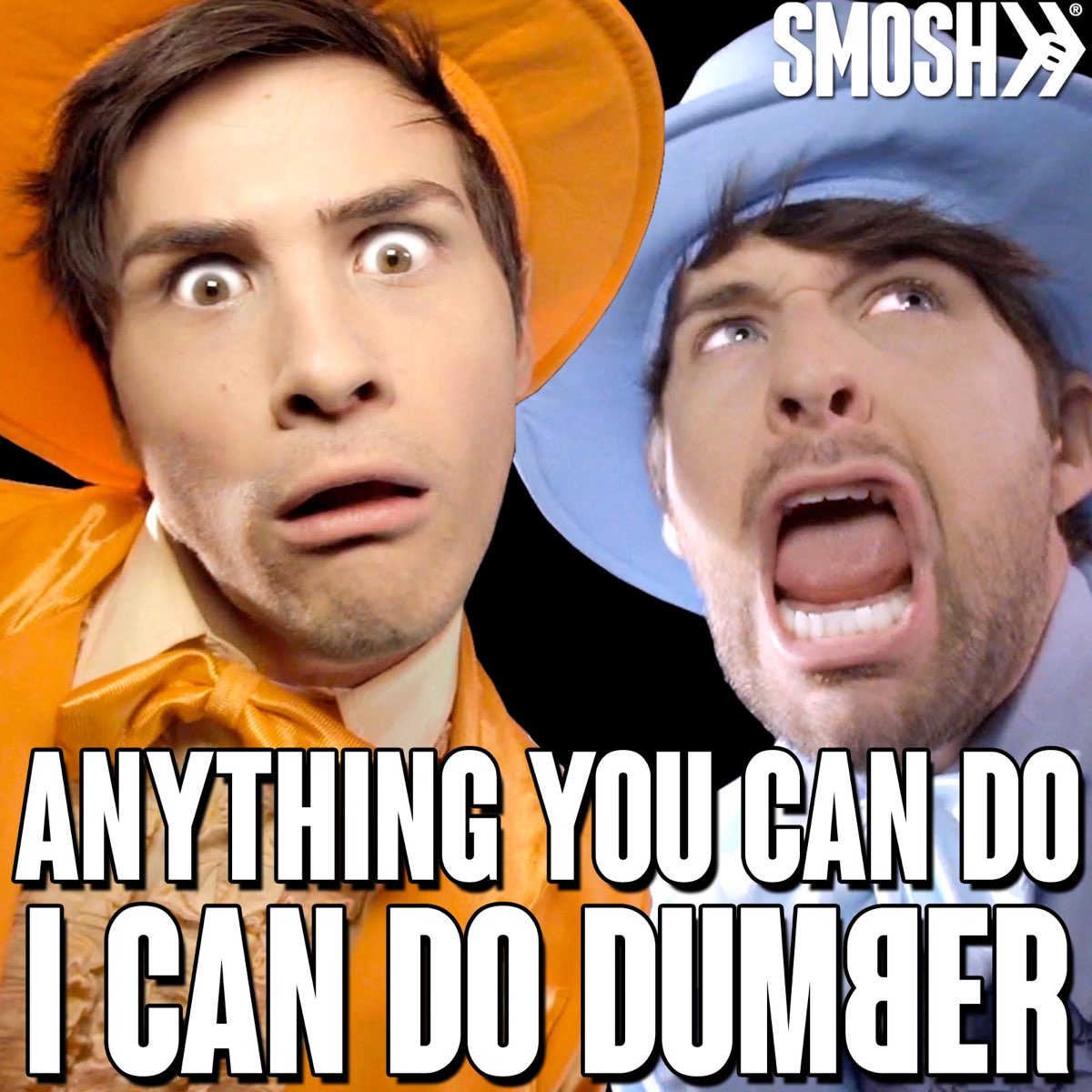 ‎Smoshの「Anything You Can Do I Can Do Dumber - Single」をiTunesで