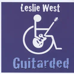 Guitarded - Leslie West Guitarded - Leslie West