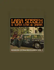 收听 Super Star de Dakar、观看音乐视频、阅读小传、查看巡演日期等 ！