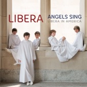 Angels Sing - Libera in America artwork