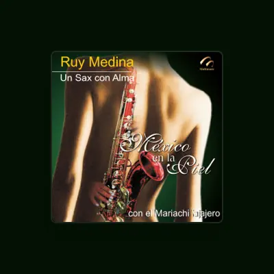 Listen to Ruy Medina Y El Mariachi Viajero, watch music videos, read bio, see tour dates & more!