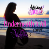 Underneath It All (from "Violetta") - Adriana Vitale