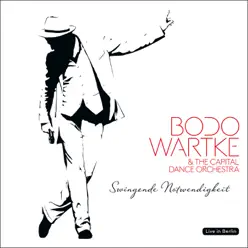 Swingende Notwendigkeit - Live in Berlin - Bodo Wartke