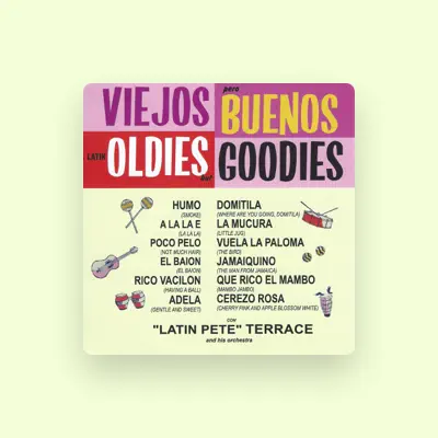 Listen to "Latin Pete" Terrace and His Orchestra, watch music videos, read bio, see tour dates & more!