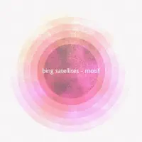 Motif One — Bing Satellites