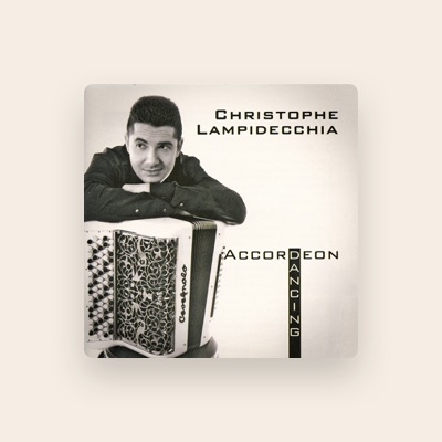 Listen to Christophe Lampidecchia, watch music videos, read bio, see tour dates & more!