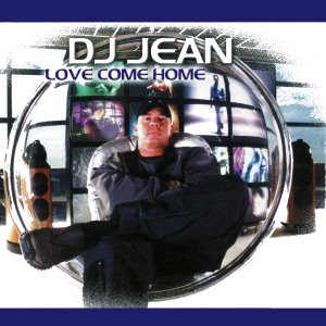 Love Come Home - EP