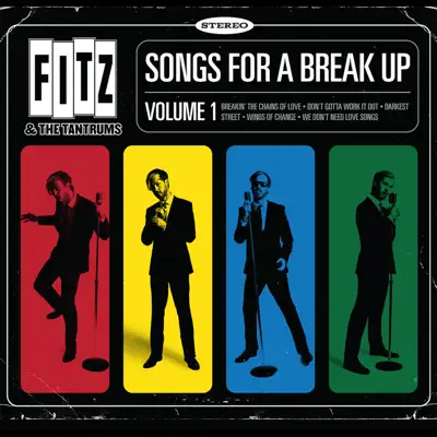 Songs for a Breakup, Vol. 1 - EP - Fitz & The Tantrums