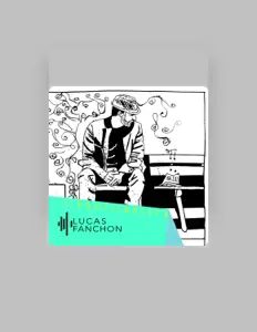 Listen to Lucas Fanchon, watch music videos, read bio, see tour dates & more!