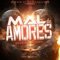 Mal de Amores (feat. Eiby Lion) - Maximus, Capo Dj & DJ Can lyrics