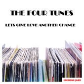 The Four Tunes - You Are My Love