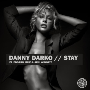 Stay (feat. Edgard Mile & Akil Wingate) - EP