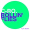 Rollin' Flies (A2A Remix) - C-Ro lyrics