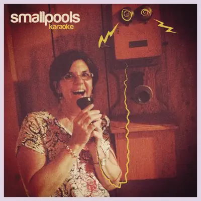 Karaoke - Single - Smallpools