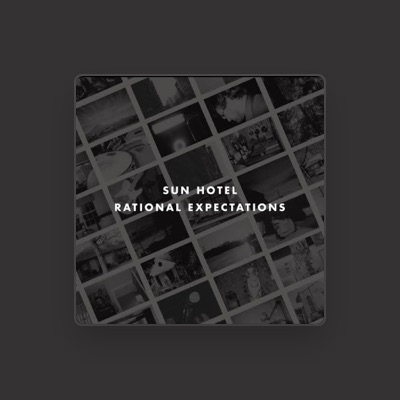 Listen to Sun Hotel, watch music videos, read bio, see tour dates & more!
