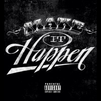 Make It Happen - Single - Teflon