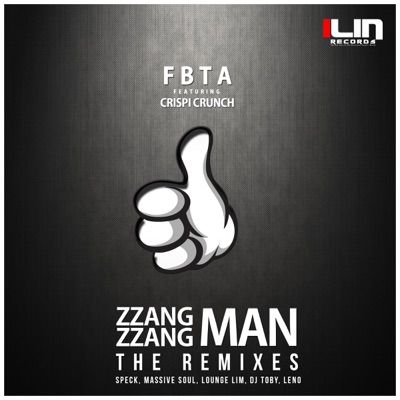 ZZang ZZang Man (The Remixes) [feat. Crispi Crunch] - EP