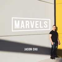 Marvels - Single - Jason Chu