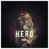 Stream & download Hero - Single