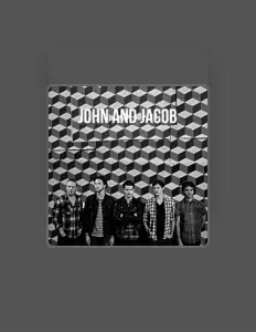 Dengarkan John & Jacob, tonton video musik, baca bio, lihat tanggal tur & lainnya!
