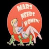 Mars Needs Women