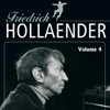 Friedrich Holländer Vol. 4 - Friedrich Hollaender