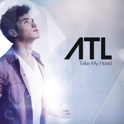 Take My Hand - Single - ATL