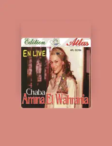 Listen to Chaba Amina El Wahrania, watch music videos, read bio, see tour dates & more!