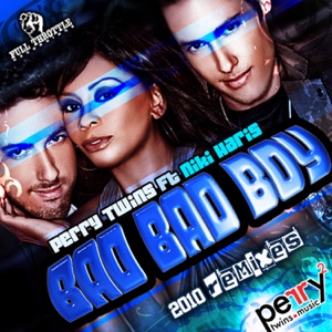 Bad Bad Boy (Remixes) [feat. Niki Haris]
