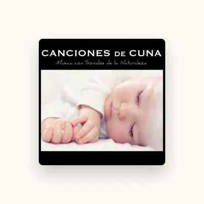 Listen to Canciones De Cuna, watch music videos, read bio, see tour dates & more!