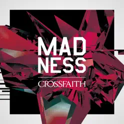 MADNESS - Single - Crossfaith
