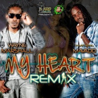 My Heart Remix (feat. Mavado) - Single - Wayne Marshall
