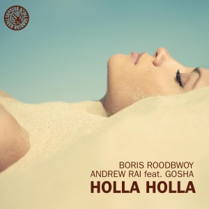 Holla Holla (Remixes) [feat. Gosha] - EP